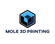 Mole 3D Printing